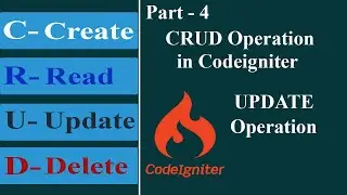 CRUD Operation in Codeigniter in hindi | UPDATE Operation in Codeigniter in hindi