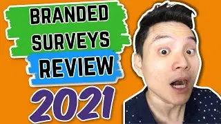 Branded Surveys Review 2021 (earn super easy money with this)