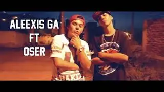 VAMOS PA ARRIBA🔥👆 -  ALEEXIS GA / OSER (VÍDEO OFICIAL 2018) AGA FILMS