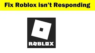 How To Fix Roblox Isnt Responding Error in Android Phone | Roblox Not Open Problem in Android & Ios