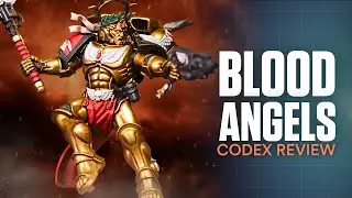 (NEW) Blood Angels Codex Review: 10th Edition Warhammer 40k