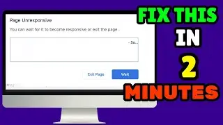 Page Unresponsive Wait Or Exit - Chrome Facebook - Fix This in 2 Minutes.