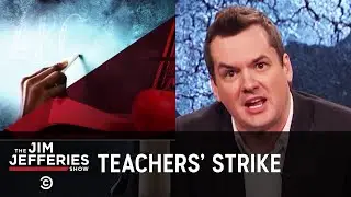 Oklahoma Teachers Arent Taking the Governments Crap Anymore - The Jim Jefferies Show