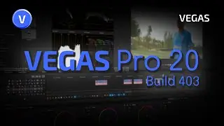 VEGAS Pro 20 latest update B403, New Preview Window, Rotoscope AI and more!