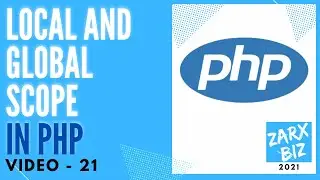 #21 Local and Global Scope in PHP 8 | PHP Tutorial | Learn PHP Programming | PHP for Beginners