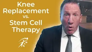 Knee Replacement vs Stem Cell Therapy