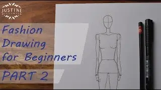 How to draw: a woman body / fashion figure | Fashion drawing for beginners #2 | Justine Leconte