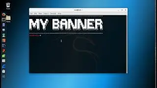 Kali Linux: How to add a banner to the terminal