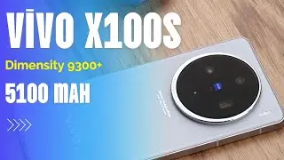 Vivo X100s & X100s Pro | Review & Unboxing | Full phone specifications