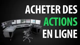 Comment Acheter Des Actions En Bourse ?