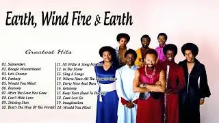 Best Songs Of Earth, Wind Fire - Earth, Wind Fire Greatest Hits - Disco Music