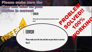 Please Make Sure The Time And Date On Your Device Is Correct Error Solved | Date & Time Error