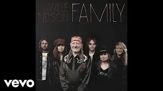 Willie Nelson - I Saw The Light (Official Audio)