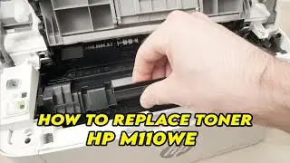 HP LaserJet M110we: How to Replace Ink Toner Cartridge