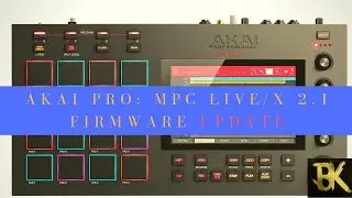 Akai Pro MPC 2.1 Updating the Firmware On The MPC Live or MPC X