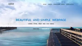 Beautiful And Simple WebPage Using HTML Only (No CSS Used) | HTML TUTORIALS