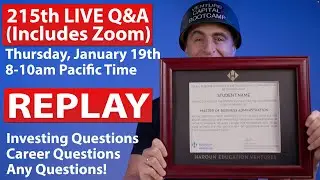 Weekly LIVE Q&A #215: Your Career/Business/Finance Questions Answered: Description has Clickable Q&A