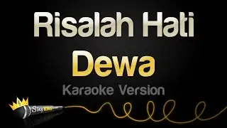 Dewa - Risalah Hati (Karaoke Version)