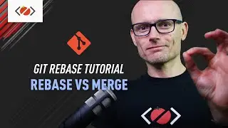 Git rebase tutorial. Rebase vs Merge