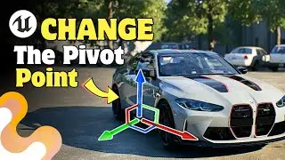 How to change the Pivot Point in Unreal Engine 5