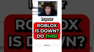 Is ROBLOX DOWN? Do THIS NOW!