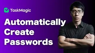 Auto-Generate Strong Passwords with TaskMagic 🛡️