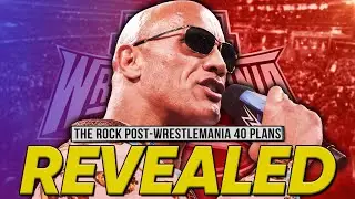 THE ROCK Post-WWE WrestleMania 40 Plans Revealed | MAJOR AEW Star Returns At Collision Taping