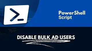 Disable Bulk AD Users PowerShell Script | Active Directory