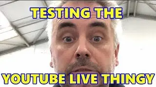 Testing the Tube Live thingy