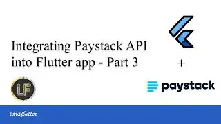 Integrating Paystack api in Flutter   part 3