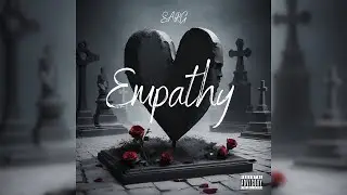 Sarg - Empathy 🥀 (Official Music Video)