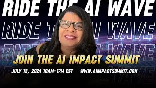 Are you ready to ride the AI wave? Don't miss out! Join the AI Impact Summit on July 12th