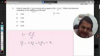 A ball of mass (50 ± 1)g is moving with a speed of (25 ± 1)ms-1. What is the fractional uncertainty