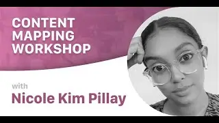 Content Mapping Workshop by Nicole Kim Pillay