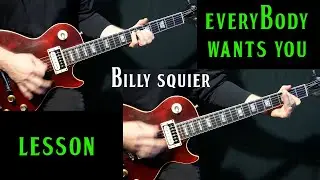 how to play "Everybody Wants You on guitar by Billy Squier | guitar lesson tutorial