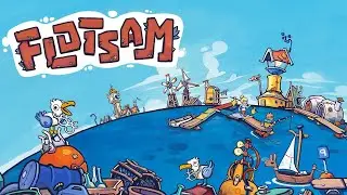ПОСТРОЙ СВОЙ ПЛАВУЧИЙ ГОРОД ИЗ ХЛАМА 🔴 FLOTSAM (стрим) #1