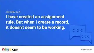 Why is my assignment rule not working?