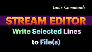 Write Select Lines to File(s) using Stream Editor