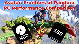 Avatar: Frontiers of Pandora on HDD vs. SSD - PC Performance Comparison