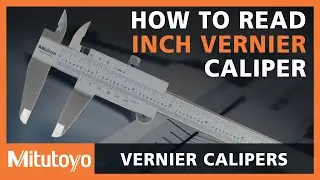 How to read a Mitutoyo Inch Vernier Caliper