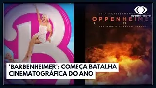 'Barbenheimer': começa batalha cinematográfica do ano | Jornal da Band