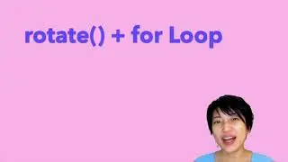 5.1.1 rotate() + for Loop - Pattern Making Tip - p5.js Tutorial