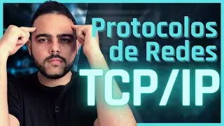 🟢PROTOCOLO DE REDES DE COMPUTADORES TCP IP | CURSO COMPLETO | FUNDAMENTOS