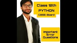 Class 12th Board | Error Finding Questions with proper explanation | very Important