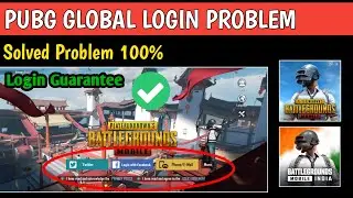 How To Fix Global Pubg Mobile Login Problem in Global | Pubg Mobile Login Problem Kaise Solve Kare