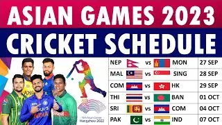 Asian Games 2023 cricket schedule:  Asia Games Cricket Schedule, Teams, Groups, Match Date and Time.