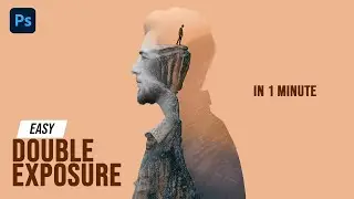 Creat Double Exposure in 1 minute with Photoshop