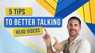 Talking Head Videos Tips!