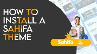 How to Install & Import Sahifa Theme - Responsive WordPress News