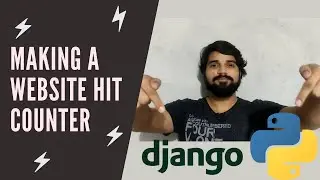 Make a website hit counter| Django Framework